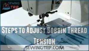 steps to adjust bobbin thread tension
