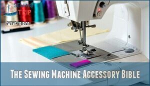 the sewing machine accessory bible