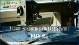 troubleshooting vintage sewing machines