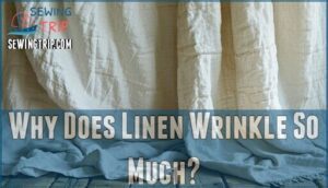 why does linen wrinkle so much