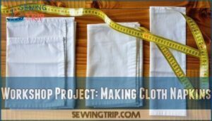 workshop project: making cloth napkins