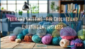 yarn and knitting - for crochet and knitting enthusiasts