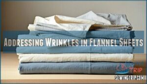addressing wrinkles in flannel sheets