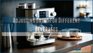 adjusting grind for different beverages