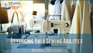 advancing your sewing abilities