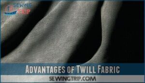 advantages of twill fabric