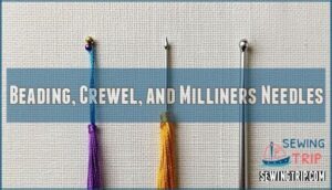 beading, crewel, and milliners needles