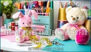 best stitches and techniques for plush toys
