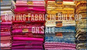 buying fabric in bulk or on sale