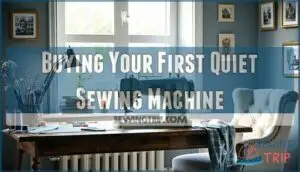 buying your first quiet sewing machine