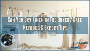 can you dry linen in the dryer