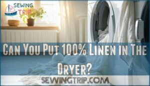 can you put 100% linen in the dryer