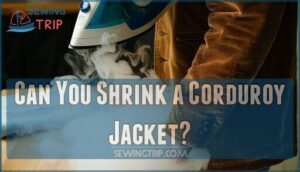 can you shrink a corduroy jacket