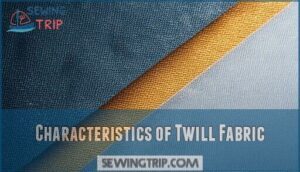 characteristics of twill fabric