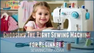 choosing the right sewing machine for beginners