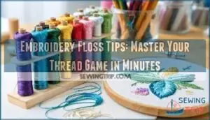 embroidery floss tips