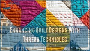 enhancing quilt designs with thread techniques