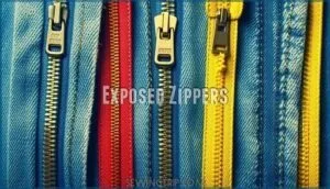 exposed zippers
