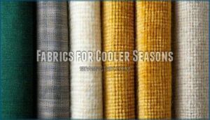 fabrics for cooler seasons