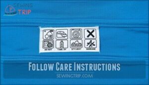 follow care instructions