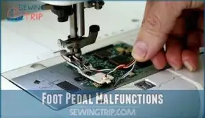 foot pedal malfunctions