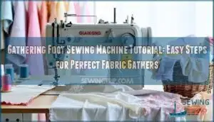 gathering foot sewing machine tutorial
