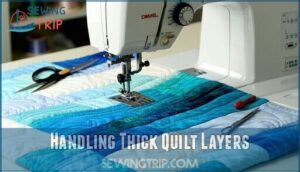 handling thick quilt layers