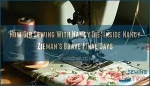 how did sewing with nancy die
