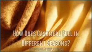 how does cashmere feel in different seasons
