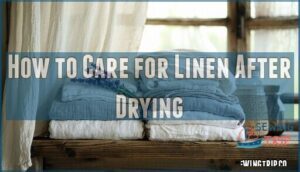 how to care for linen after drying