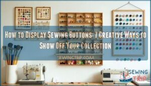 how to display sewing buttons