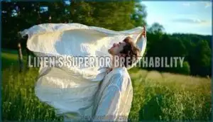 linen's superior breathability