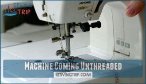 machine coming unthreaded
