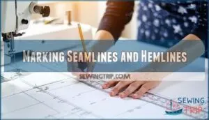 marking seamlines and hemlines marking seamlines and hemlines