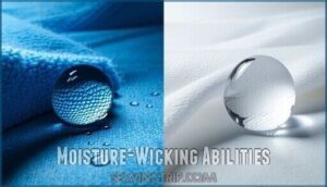 moisture-wicking abilities