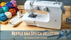 needle and stitch selection