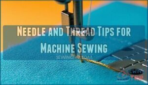needle and thread tips for machine sewing