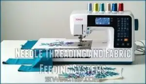 needle threading and fabric feeding systems