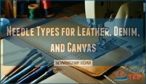 needle types for leather, denim, and canvas