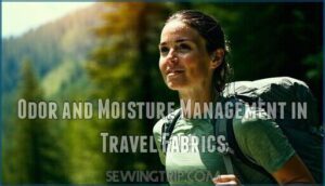 odor and moisture management in travel fabrics