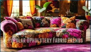 popular upholstery fabric trends