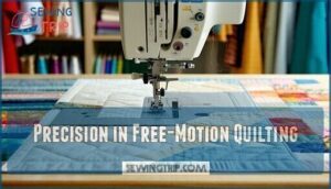 precision in free-motion quilting