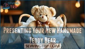 presenting your new handmade teddy bear