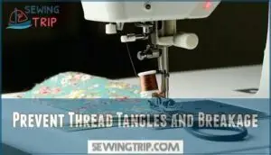 prevent thread tangles and breakage