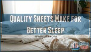 quality sheets make for better sleep