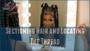 sectioning hair and locating the thread
