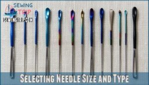 selecting needle size and type