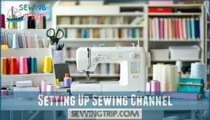 setting up sewing channel