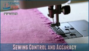 sewing control and accuracy