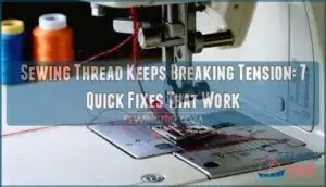 sewing thread keeps breaking tension